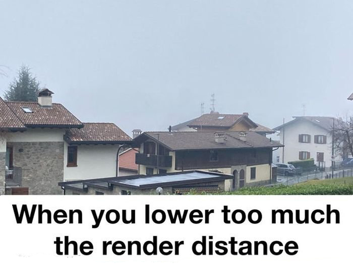 Gaming memes - never say never lyrics - When you lower too much the render distance