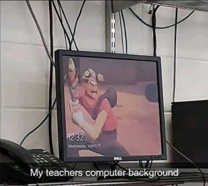 gaming memes - television - Wednesday, March 11 Berbe Doll My teachers computer background