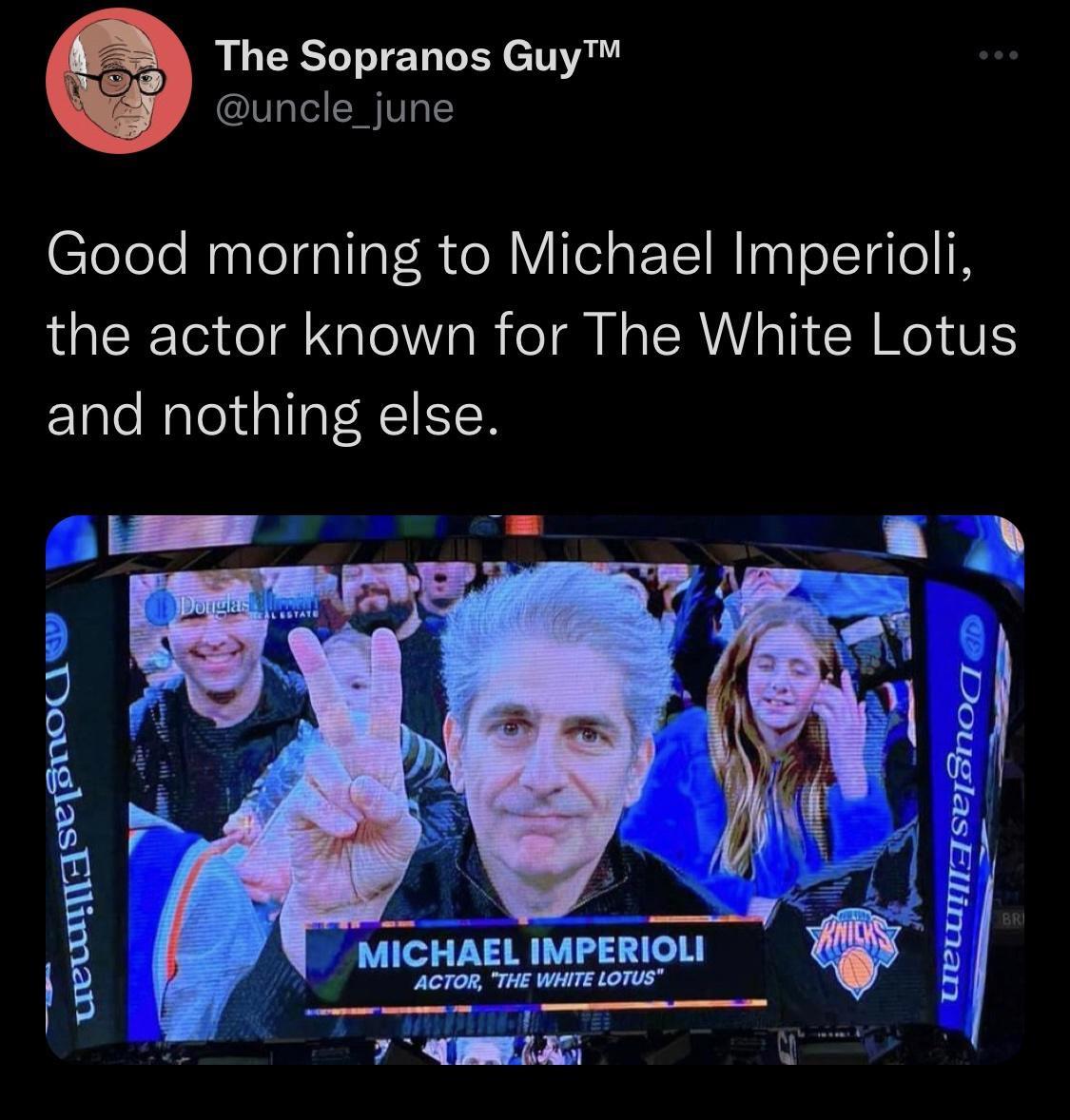 fresh memes - media - The Sopranos Guy Good morning to Michael Imperioli, the actor known for The White Lotus and nothing else. Douglas Elliman Donglash Michael Imperioli Actor, "The White Lotus" Douglas Elliman Bri