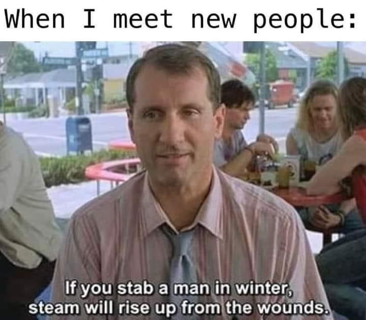 monday morning randomness - Ногти - When I meet new people If you stab a man in winter, steam will rise up from the wounds.