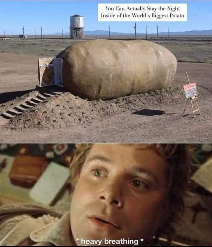 dank memes - idaho potato hotel - You Can Actually Stay the Night Inside of the World's Biggest Potato heavy breathing