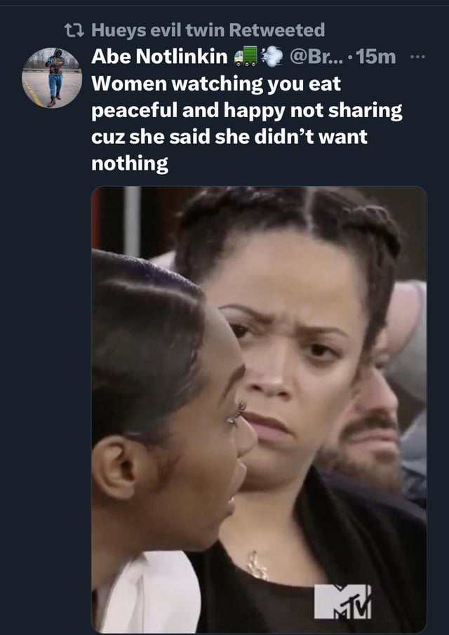 funny tweets and memes - photo caption - Hueys evil twin Retweeted Abe Notlinkin ....15m Women watching you eat peaceful and happy not sharing cuz she said she didn't want nothing Mv