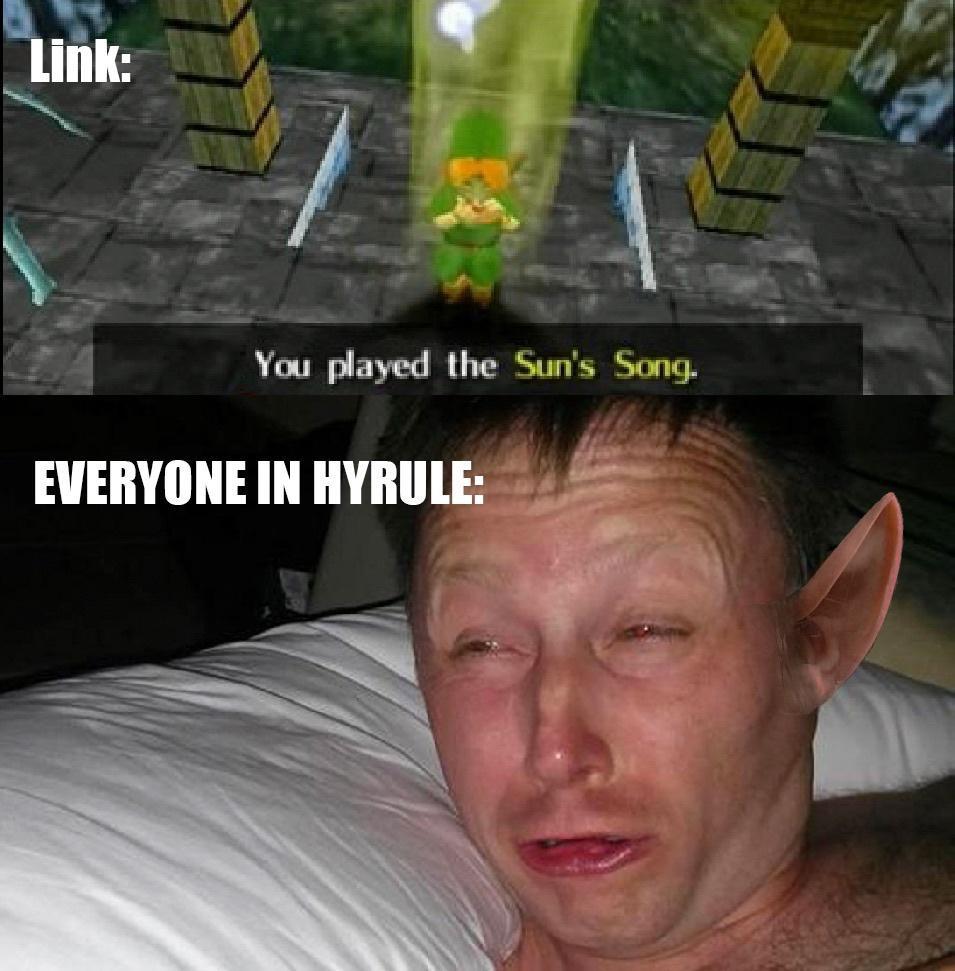 dank memes - head - Link You played the Sun's Song. Everyone In Hyrule