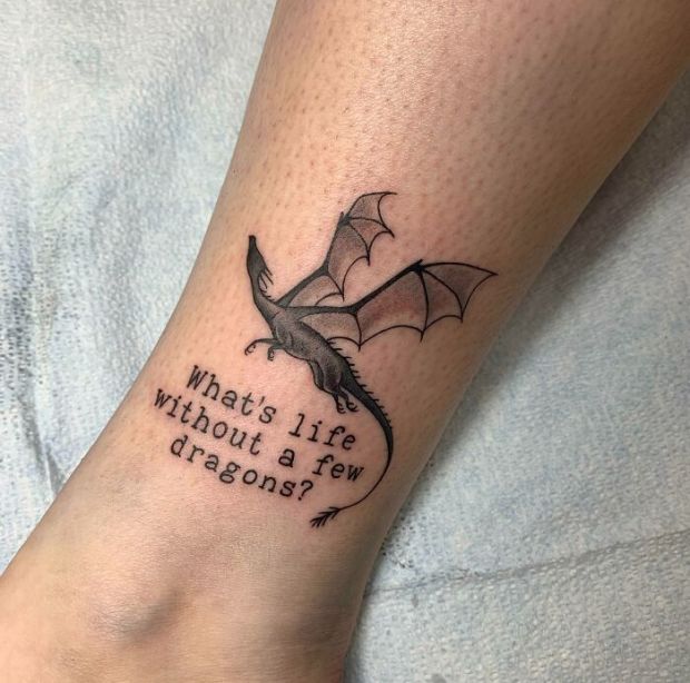 dank memes - tattoo - What's life. without a few dragons?
