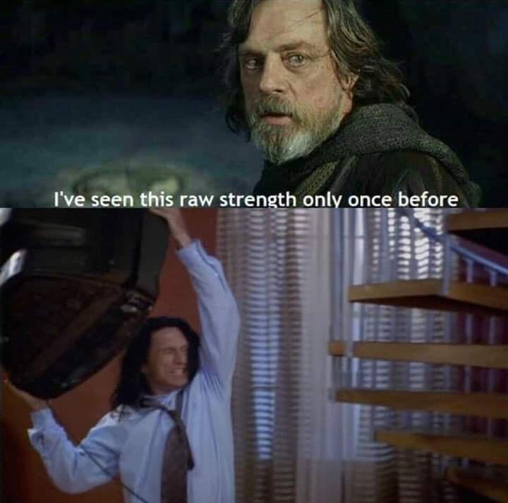 funny memes and pics - human - 5 I've seen this raw strength only once before