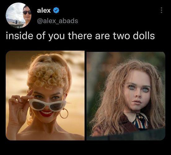 funny memes and pics - head - alex inside of you there are two dolls