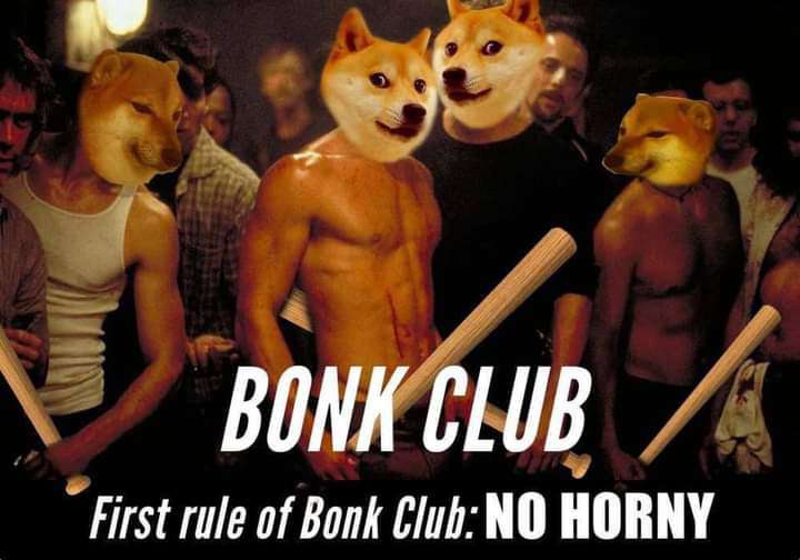 fresh memes -  bonk club - Bonk Club First rule of Bonk Club No Horny