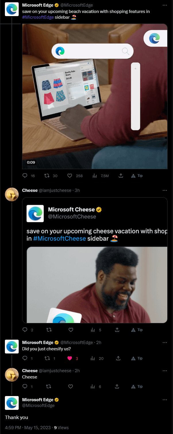 funny tweets - magic cup - C Microsoft Edge Edge save on your upcoming beach vacation with shopping features in Edge sidebar 16 Cheese 3h 2 Beachy Babe Shorts $65.00 30 258 Microsoft Cheese 27 save on your upcoming cheese vacation with shop in sidebar 17 