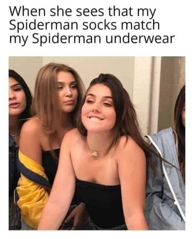 fresh memes - silver surfer meme - When she sees that my Spiderman my Spiderman underwear socks match