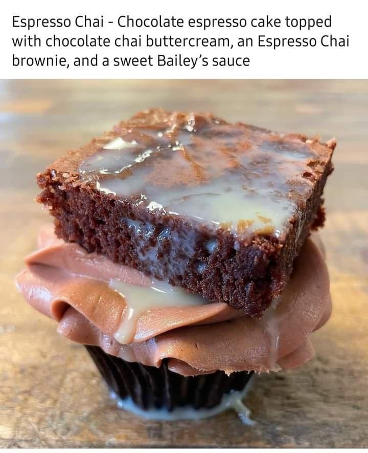 funny memes - snack cake - Espresso Chai Chocolate espresso cake topped with chocolate chai buttercream, an Espresso Chai brownie, and a sweet Bailey's sauce