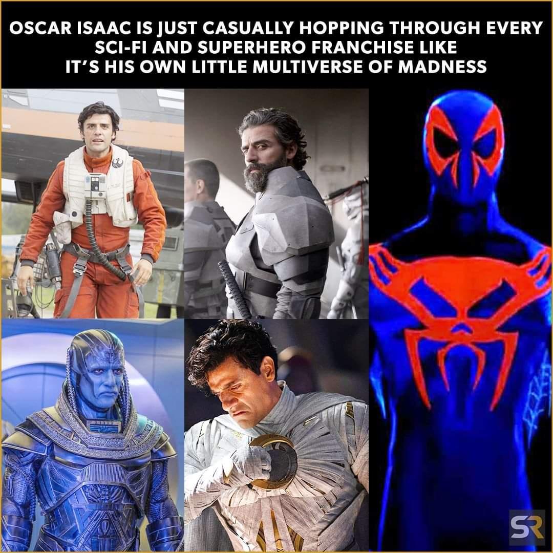 dank memes - costume - Oscar Isaac Is Just Casually Hopping Through Every SciFi And Superhero Franchise It'S His Own Little Multiverse Of Madness Sr