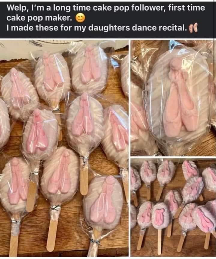 best memes of the week - meat - Welp, I'm a long time cake pop er, first time cake pop maker. I made these for my daughters dance recital.