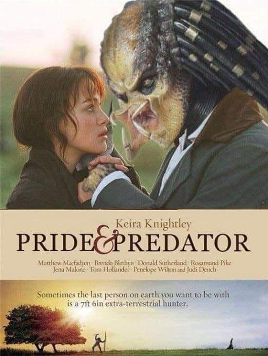 monday morning randomness - keira knightley memes - Keira Knightley Pride Predator Matthew Macfadyen Brenda Blethyn Donald Sutherland Rosamund Pike Jena Malone Tom Hollander Penelope Wilton and Judi Dench Sometimes the last person on earth you want to be 