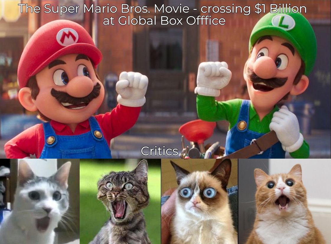 monday morning randomness - mario vs luigi meme - The Super Mario Bros. Movie crossing $1 Billion at Global Box Offfice Critics,