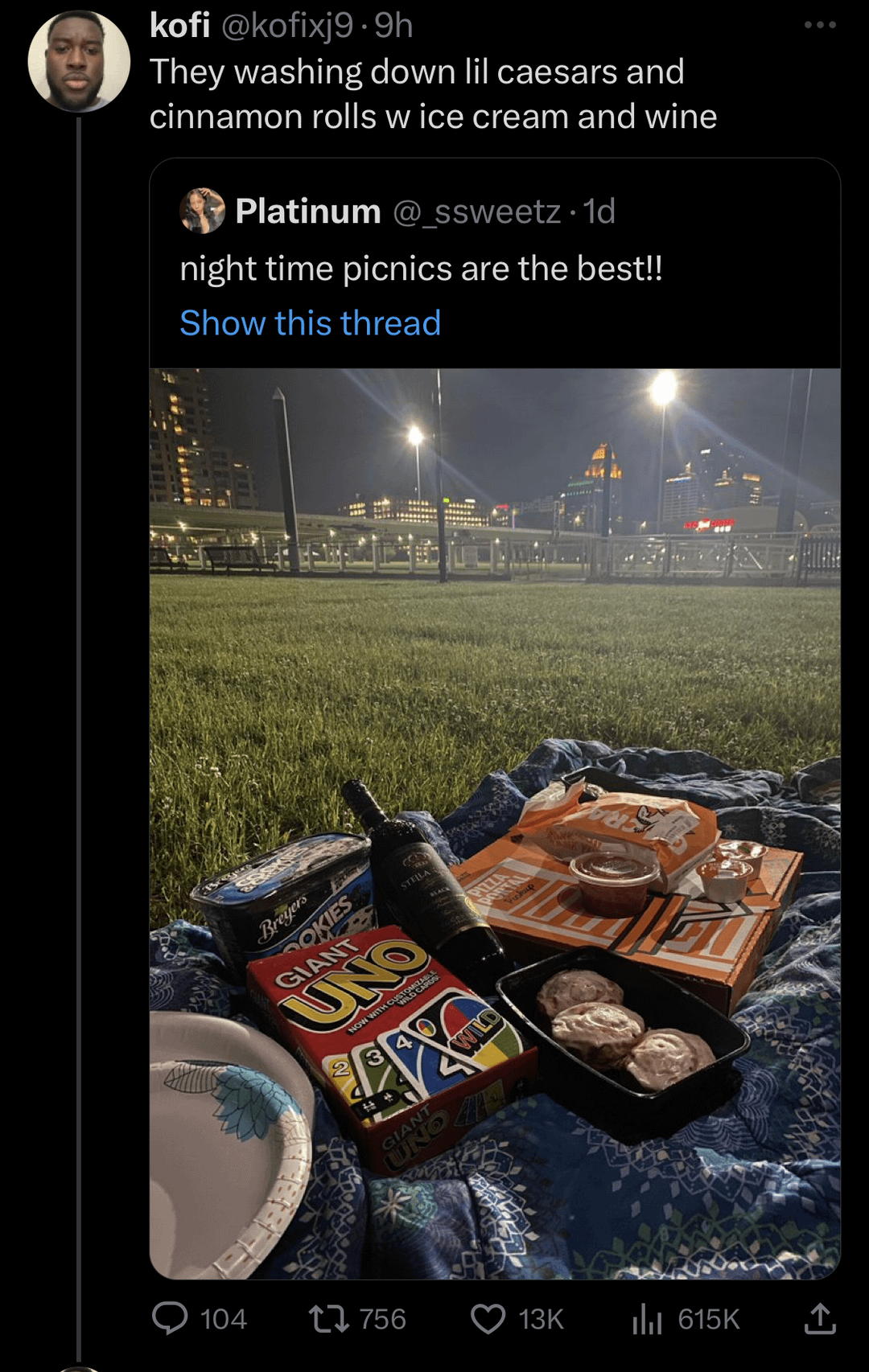 funny tweets and twitter memes - poster - kofi They washing down lil caesars and cinnamon rolls w ice cream and wine Platinum @ ssweetz1d night time picnics are the best!! Show this thread Pokies Giant Reft B po 104 13 756 Wwan 13K il
