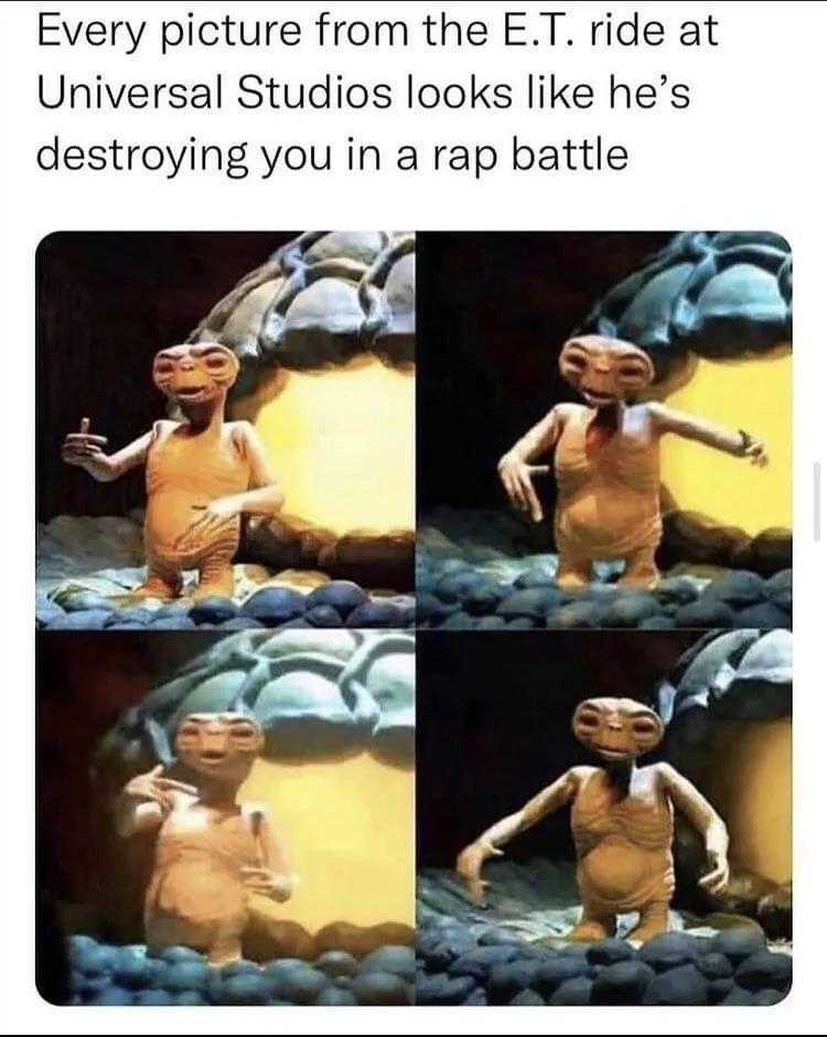 cool pics and funny memes - universal studios et rap battle meme - Every picture from the E.T. ride at Universal Studios looks he's destroying you in a rap battle