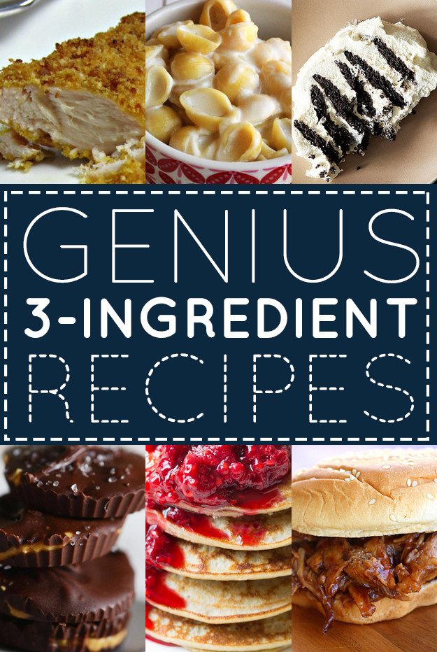 Genius Three-Ingredient Recipes