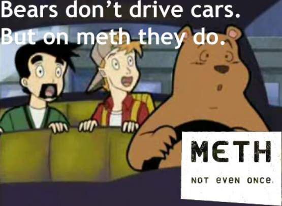 But on meth they do.
