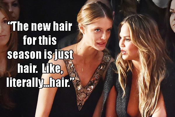 14 Outrageous Things Overheard at New York Fashion Week