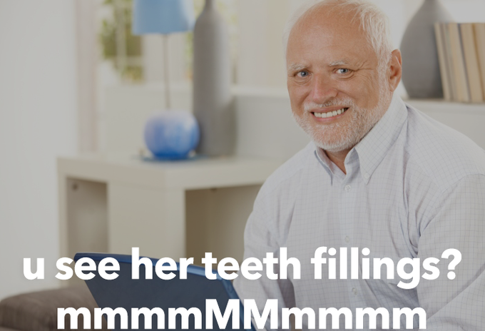 senior citizen - u see her teeth fillings? mmmmMMmmmm