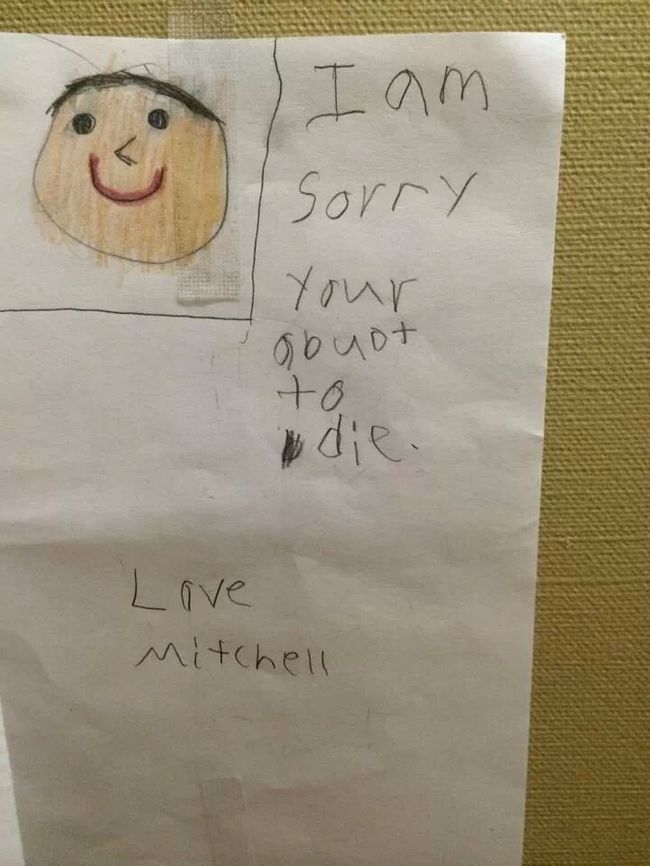 kids sorry note - I am Sorry gbuot to die. Love Mitchell