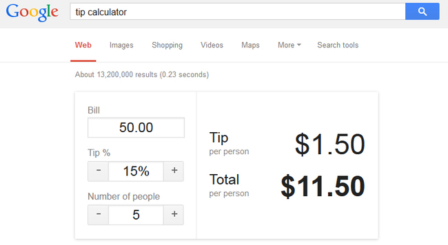 Google has a built in calculator for tipping