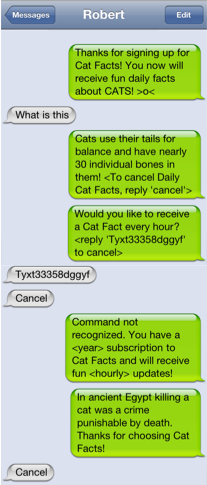 funny pranks to text your friends - Messages Robert Edit nobert Thanks for signing up for Cat Facts! You now will receive fun daily facts about Cats! >