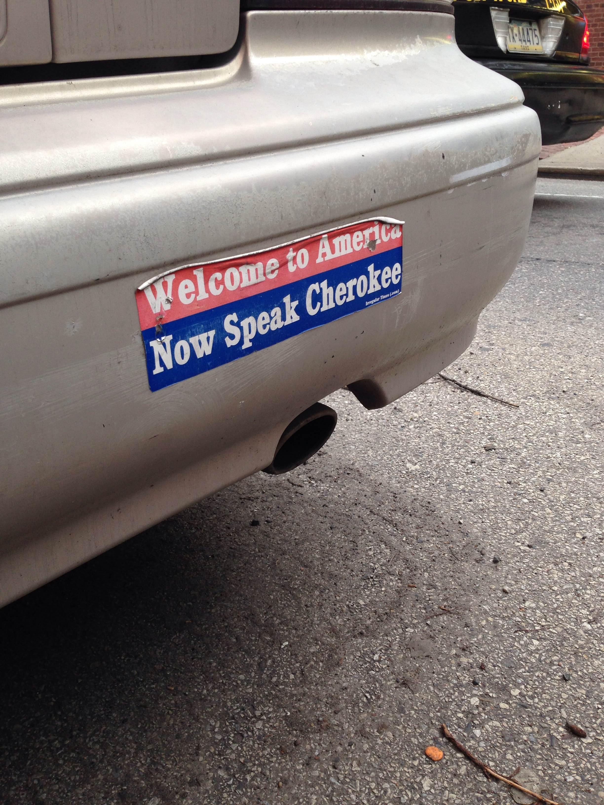 sticker funny america cars - Welcome to America Now Speak Cherokee