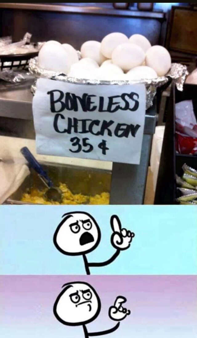 boneless chicken meme - Boneless Chicken 354