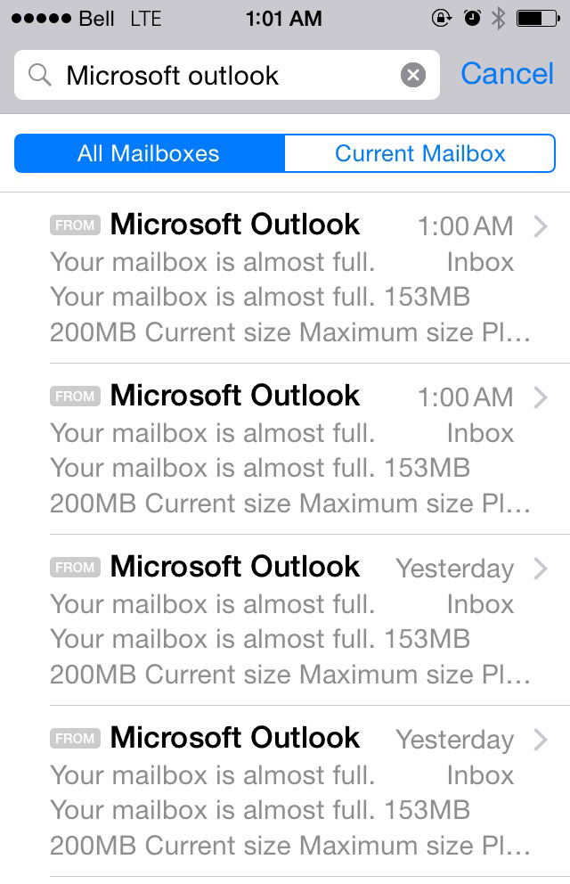 screenshot - ... Bell Lte Q Microsoft Outlook Cancel All Mailboxes Current Mailbox From Microsoft Outlook > Your mailbox is almost full. Inbox Your mailbox is almost full. 153MB 200MB Current size Maximum size Pi... From Microsoft Outlook > Your mailbox i