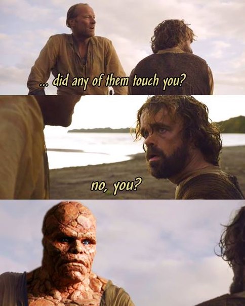 last game of thrones meme - .. did any of them touch you? no, you?