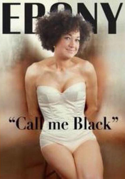 rachel dolezal call me - Fpony "Call me Black"
