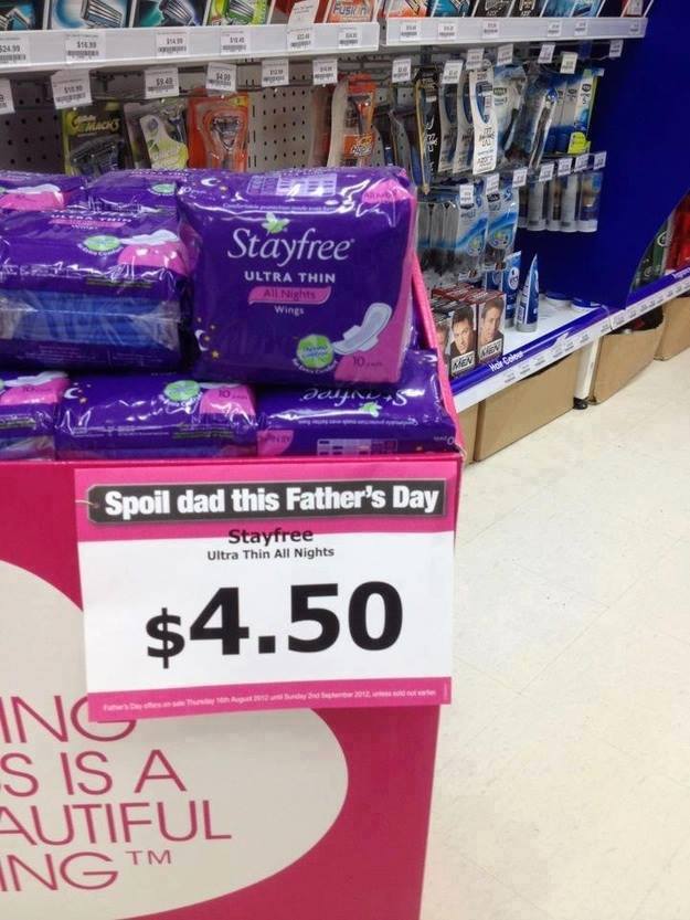 fathers day gift fail - Stayfree Ultra Thin All Night Spoil dad this Father's Day Stayfree Ultra Thin All Nights $4.50 Ing S Is A Autiful Ingtm