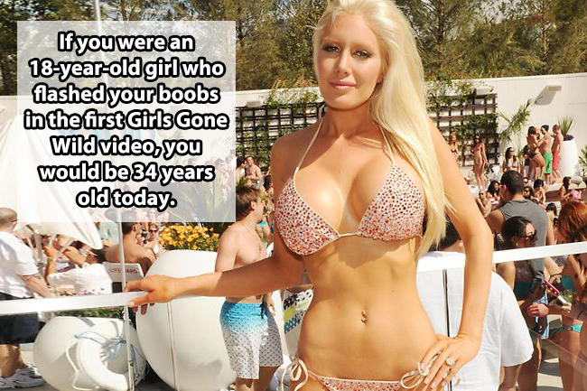 heidi montag sex - If you were an 18yearold girl who flashed your boobs in the first Girls Gone Wild video, you would be 34 years old today