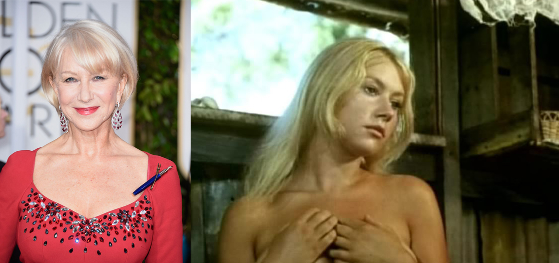 Helen Mirren used to do porn when she was young.