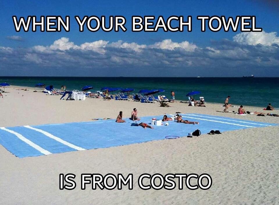 costco beach towel meme - When Your Beach Towel Is From Costco