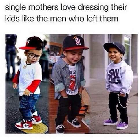 little kids with swag - single mothers love dressing their kids the men who left them 0 ,