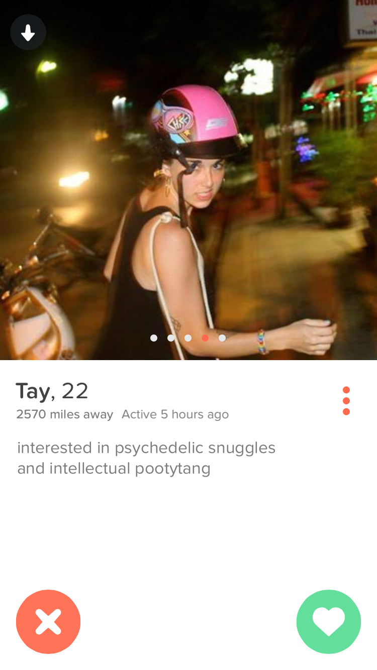 psychedelic tinder - Tay, 22 2570 miles away Active 5 hours ago interested in psychedelic snuggles and intellectual pootytang