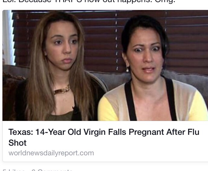 14 year old pregnant after flu shot - Lui. Decause Iiiniu Tow OULTUppellS. lig. Texas 14Year Old Virgin Falls Pregnant After Flu Shot worldnewsdailyreport.com