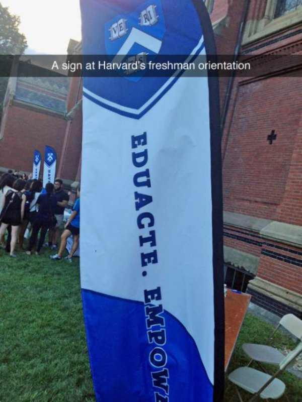 banner - A sign at Harvard's freshman orientation Eduacte. Empowi