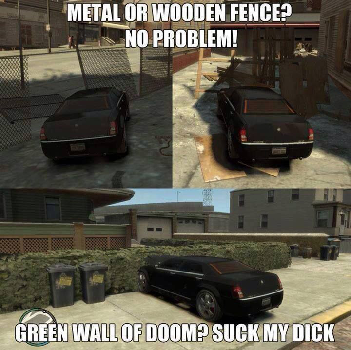 gta logic - Metal Or Wooden Fence? No Problem! Green Wall Of Doomp Suck My Dick