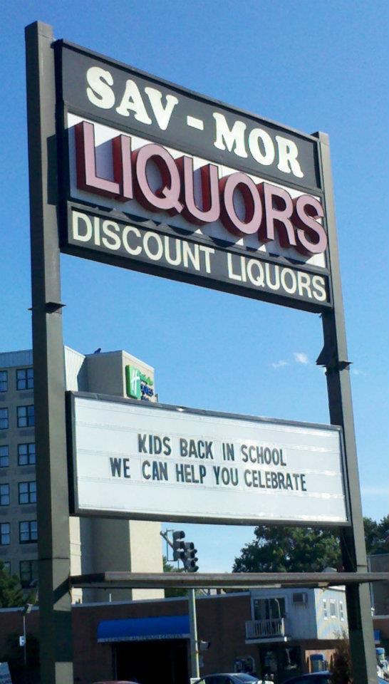 sav mor liquors signs - Sav Mor Liquors Discount Liquors Kids Back In School We Can Help You Celebrate