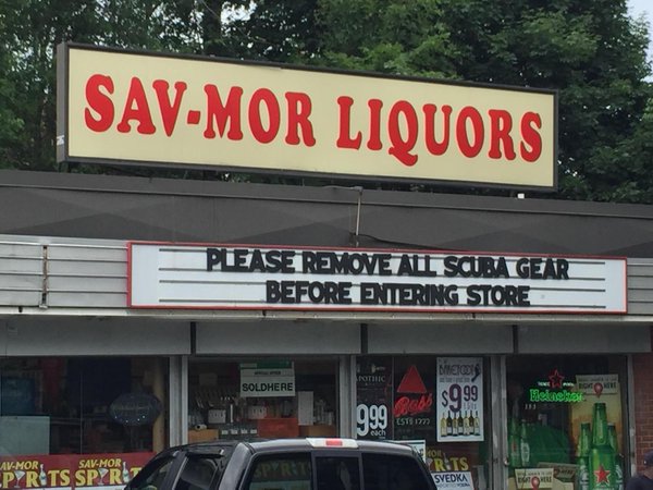 signage - SavMor Liquors Please Remove Ni Sarger Before Entering Store Please Renovetat Source Miso Soldhere High Jestem Parets Spirit Rts Svedka