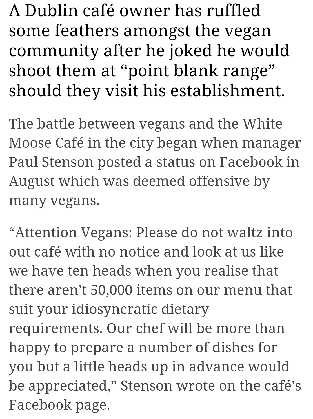 Cafe Owner Threatens To Shoot Any Vegan Entering His Restaurant