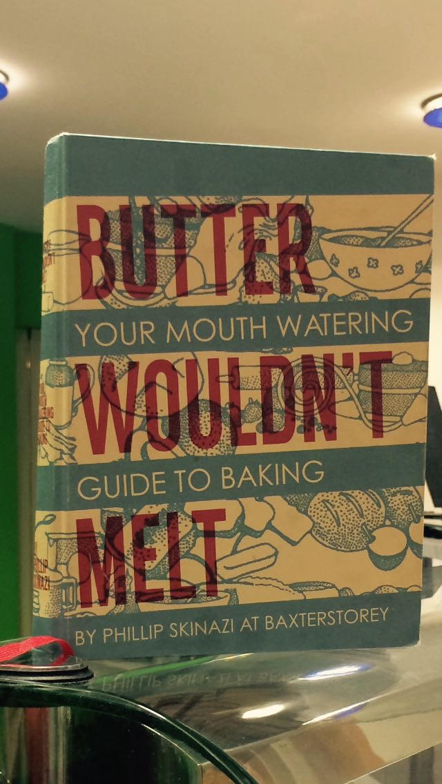 poster - Butier Your Mouth Watering Swouldn'T Melt Guide To Baking By Phillip Skinazi At Baxterstorey