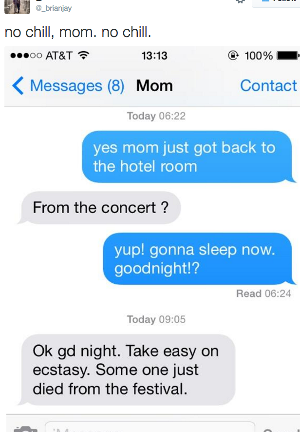 texts from parents who have no chill - _brianjay no chill, mom. no chill. ...00 At&T