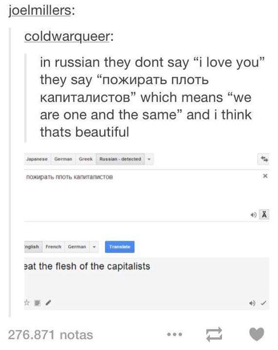 screenshot - joelmillers coldwarqueer in russian they dont say i love you" they say "noxupatb noTb kannyaCtob" which means "we are one and the same" and i think thats beautiful Japanese German Greek Russiandetected nglish French German Translate eat the f