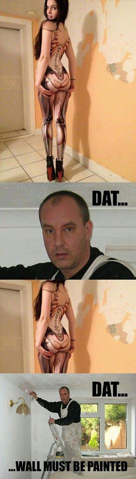 painters meme - Dat... Dat... ..Wall Must Be Painted
