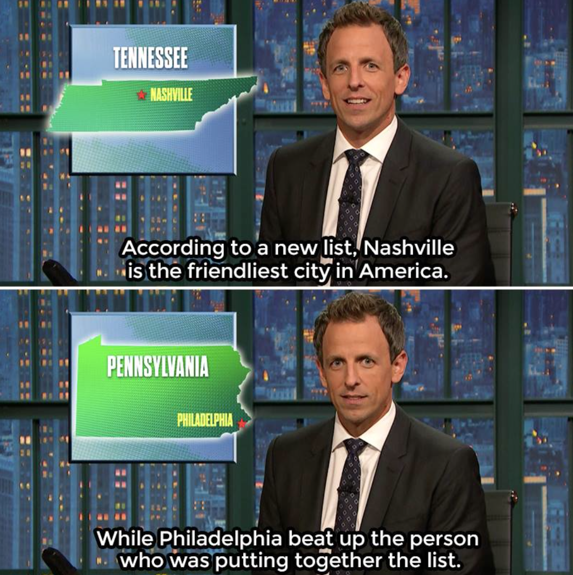 nashville funny - Tennessee Nashville According to a new list, Nashville is the friendliest city in America. Pennsylvania Philadelphia While Philadelphia beat up the person W who was putting together the list.