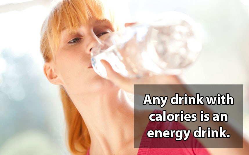 shower thought blond - Any drink with calories is an energy drink.